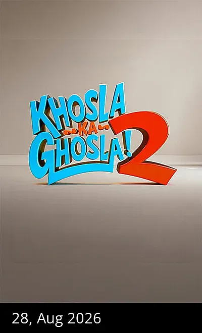 Khosla Ka Ghosla 2